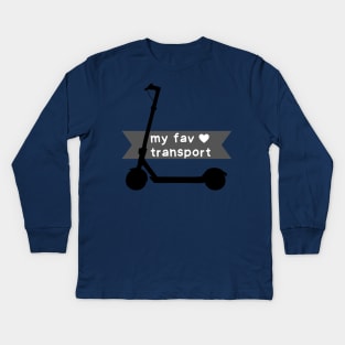My favorite transport is electric scooter Kids Long Sleeve T-Shirt